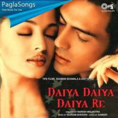 Daiya Daiya Daiya Re Mp3 Daiya Daiya Daiya Re Mp3